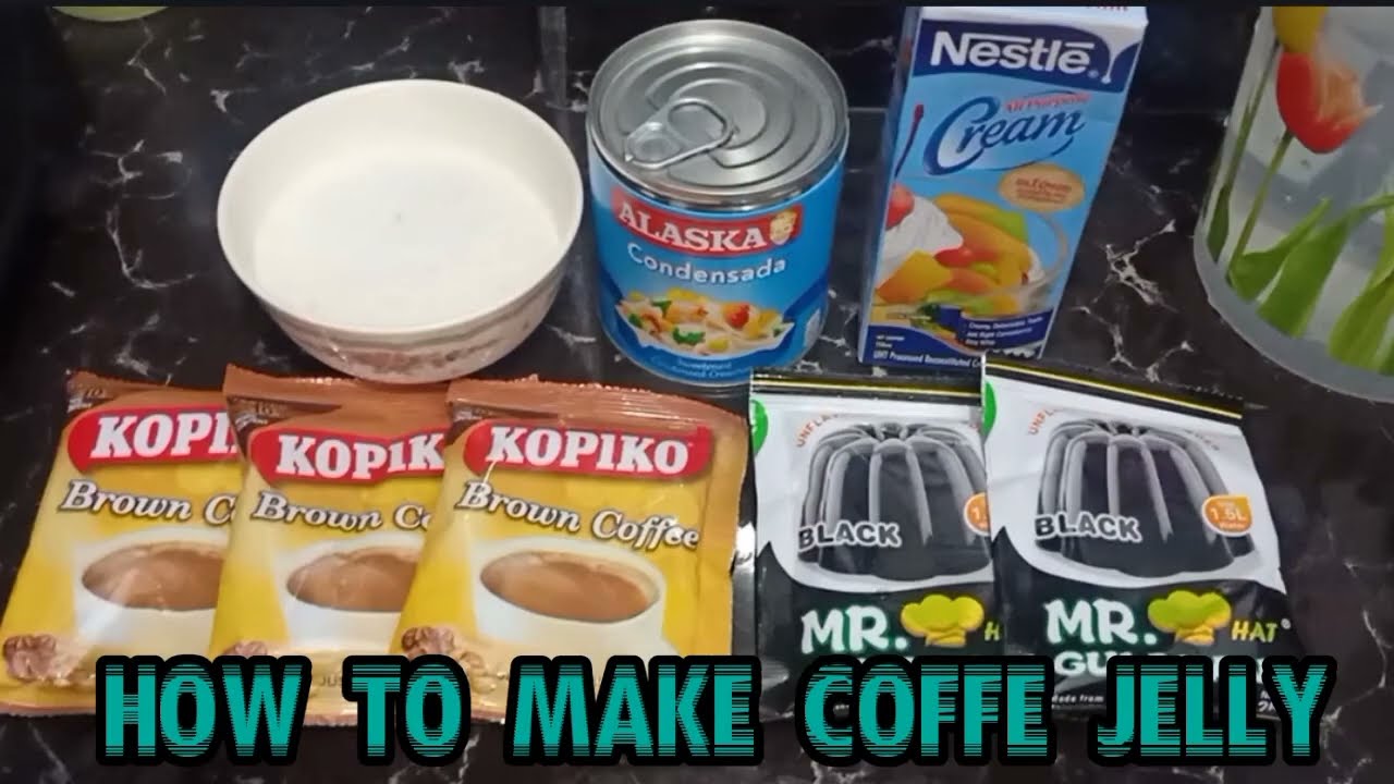 HOW TO MAKE COFFEE JELLY WITH KOPIKO BROWN COFFEE