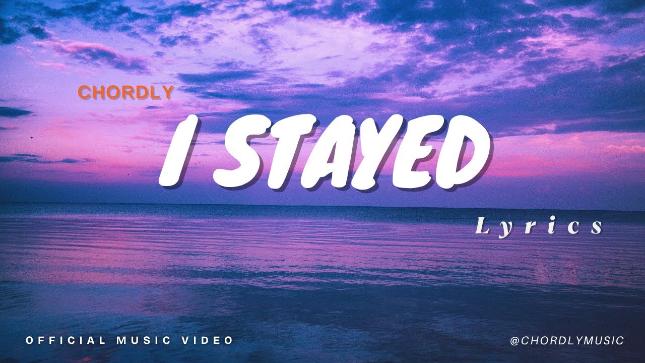 I Stayed | A Heartbreak Song