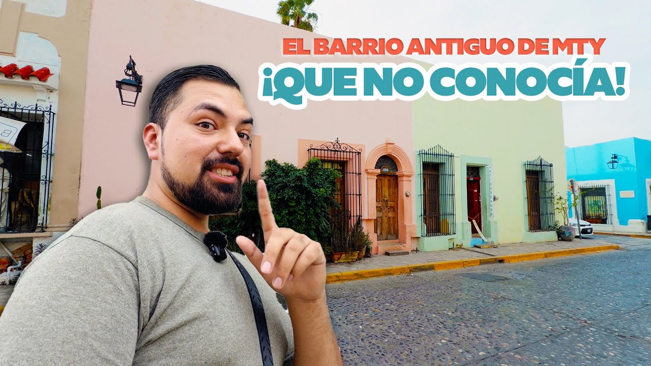 NADIE VALORA estas calles del Barrio Antiguo de Monterrey ¡pero sí valen la pena!