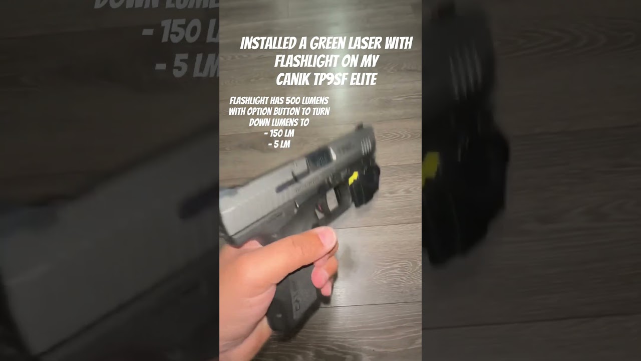 Installed a Laser / Flashlight on my Canik TP9SF Elite .