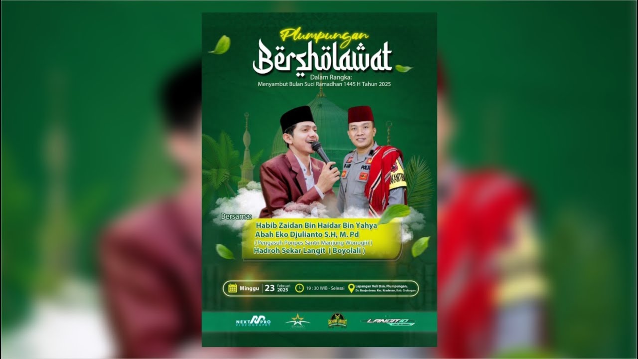 🔴PLUMPUNGAN BERSHOLAWAT I DALAM RANGKA MENYAMBUT BULAN SUCI RAMADHAN 1445 TAHUN 2025