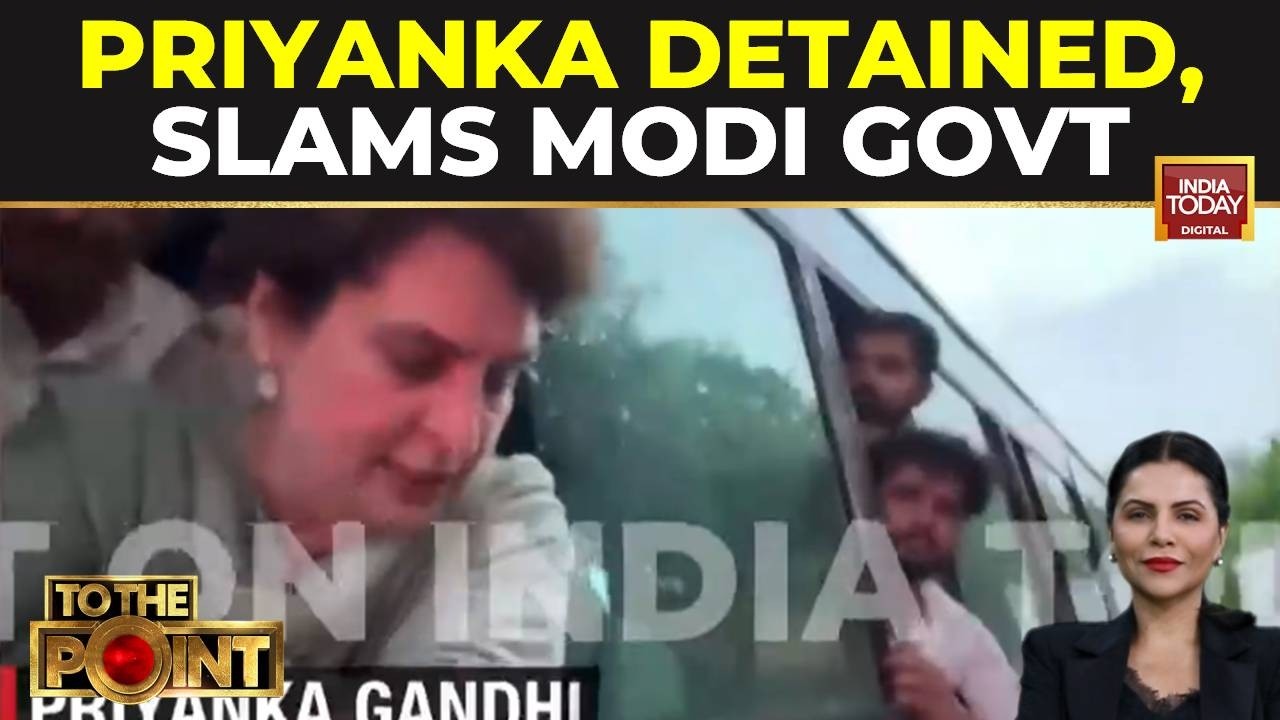 Priyanka Gandhi Detained | Priyanka Lashes Out At Modi Govt: 'They Are Cowards, We Are Not Scared'