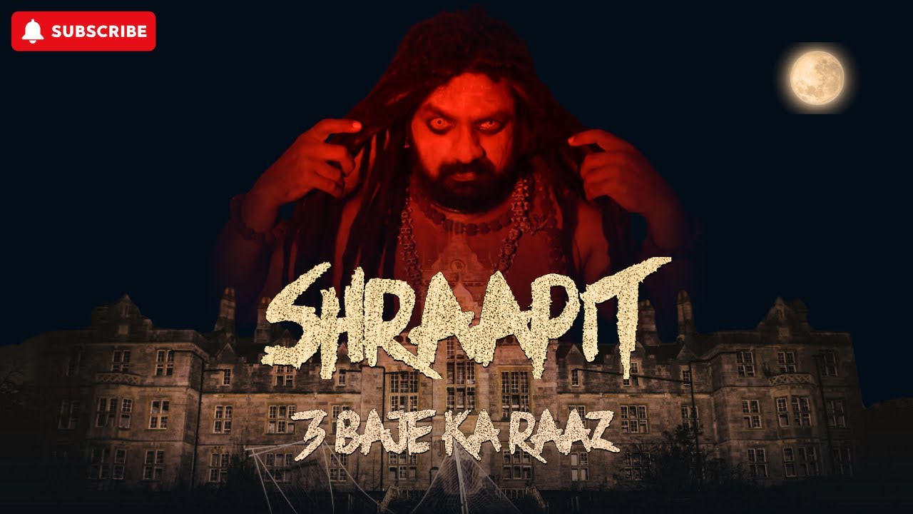 Latest Hindi Horror StoryShraapit: 3 Baje Ka Raaz Ep 1| Haunted Farmhouse Horror Short Film