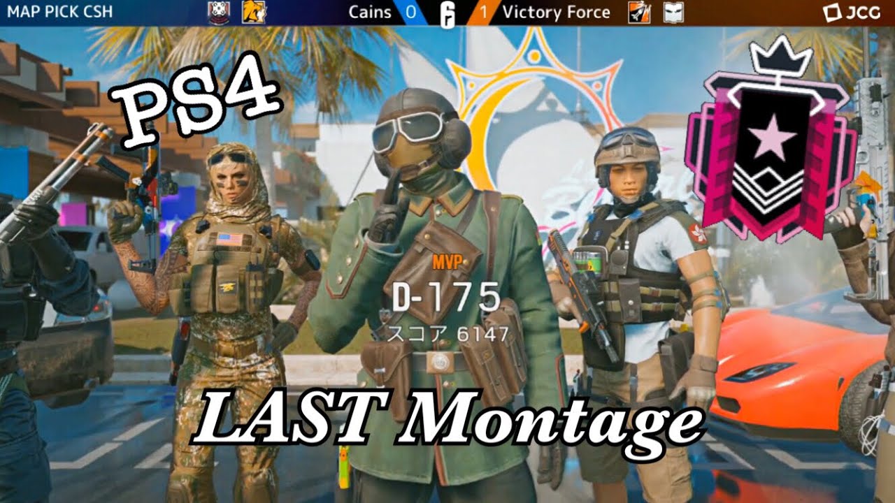 PS4  Rainbow Six Siege  Last Montage