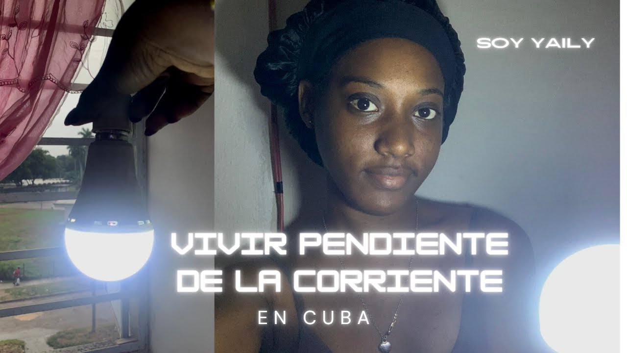 Así organizamos la vida con apagones en Cuba 🇨🇺