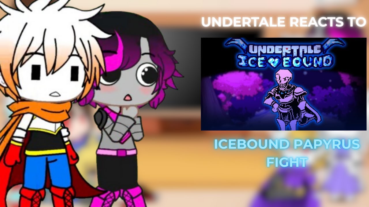Undertale Reacts To 