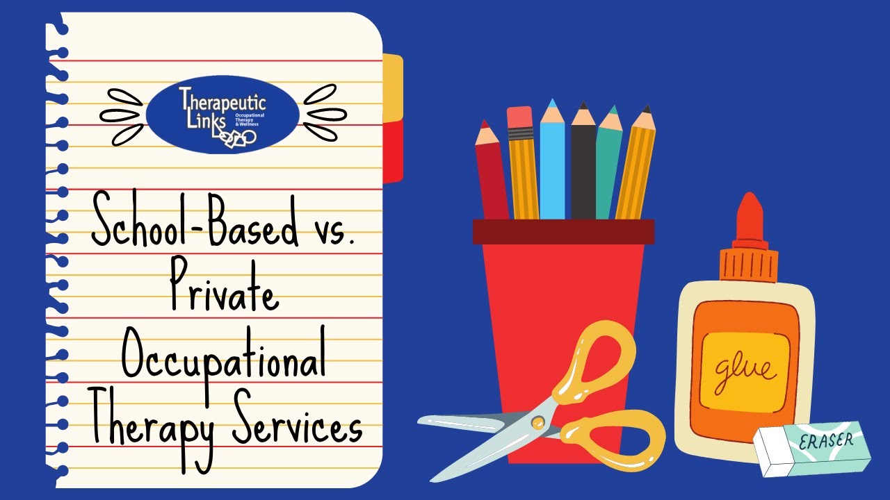 ASK AN OT: What&rsquo;s the Difference Between School-Based and Clinic Occupational Therapy?