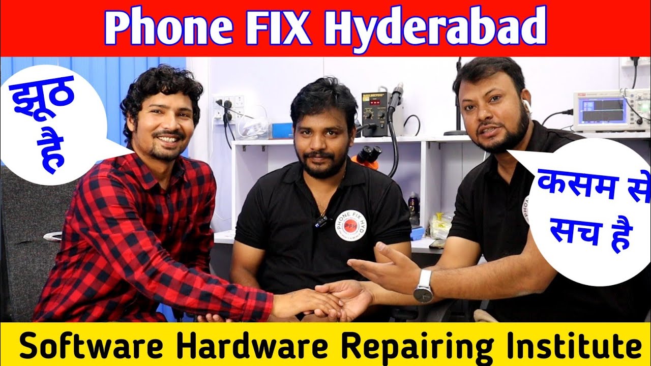 Welcome to Phone FIX Hyderabad Mobile Repairing Institute 💥💥💥