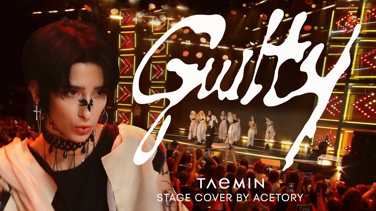TAEMIN 태민 'Guilty' STAGE DANCE COVER by ACEtory