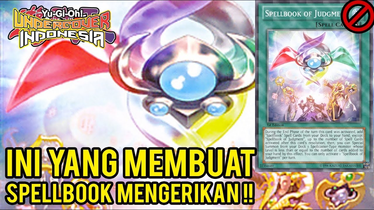 Alasan Spellbook of Judgment Forbidden di Yu-Gi-Oh!