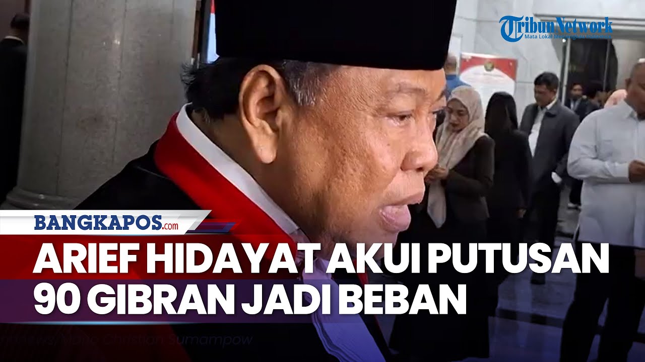Purnatugas dari MK, Arief Hidayat Akui Putusan 90 soal Gibran Jadi Beban Terberat