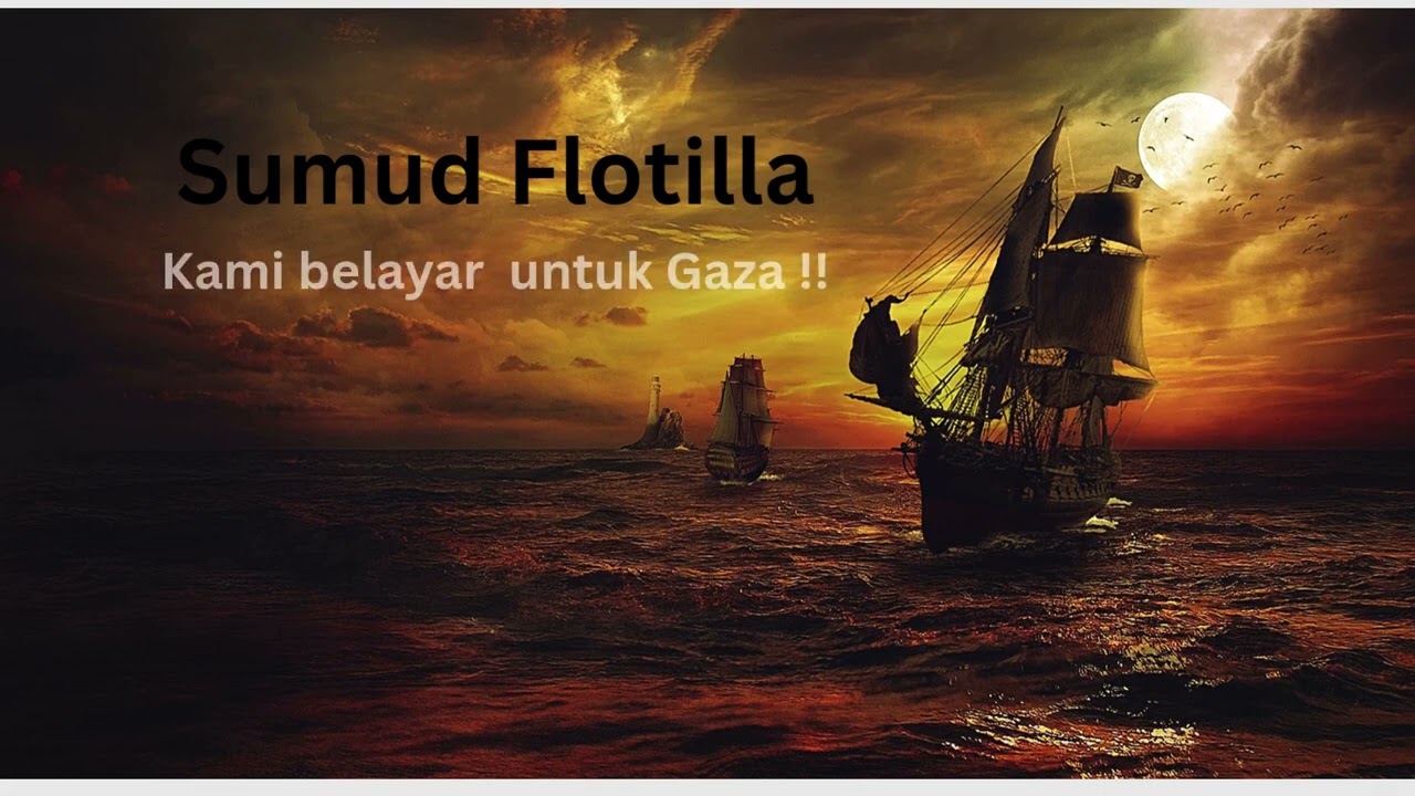 SUMUD FLOTILLA - Kami Belayar untuk Gaza | Perjuangan & Doa Harapan | Babe Sufiara