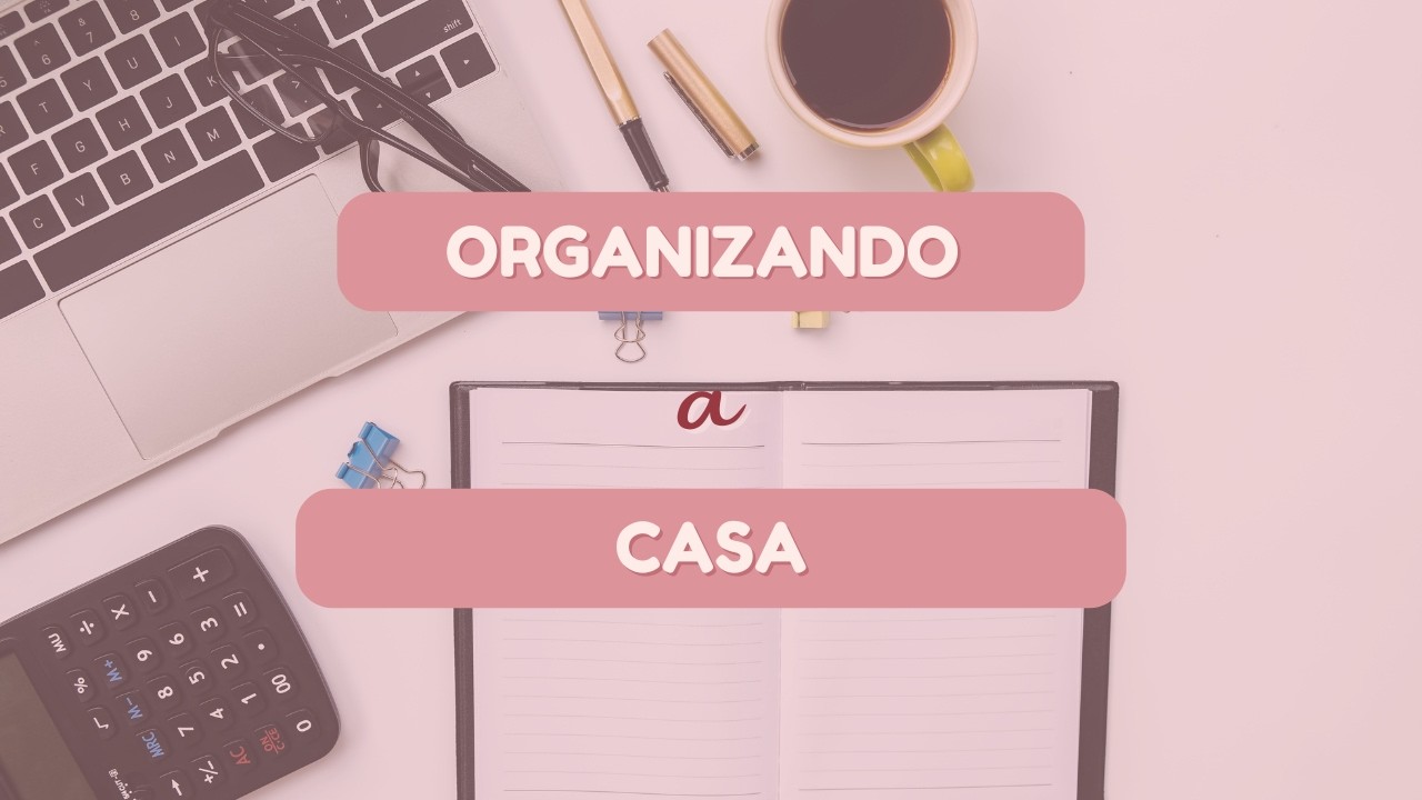 Arrume a Casa Comigo.