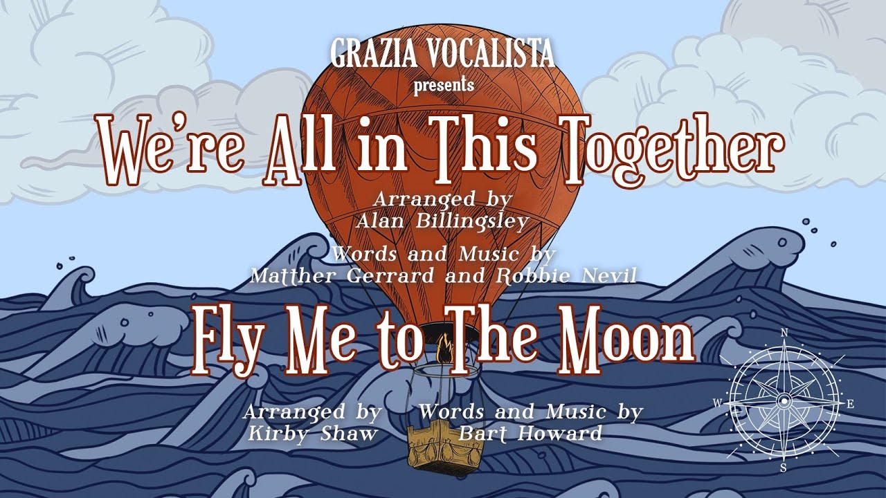 Grazia Vocalista - We're All in This Together, Fly Me to the Moon