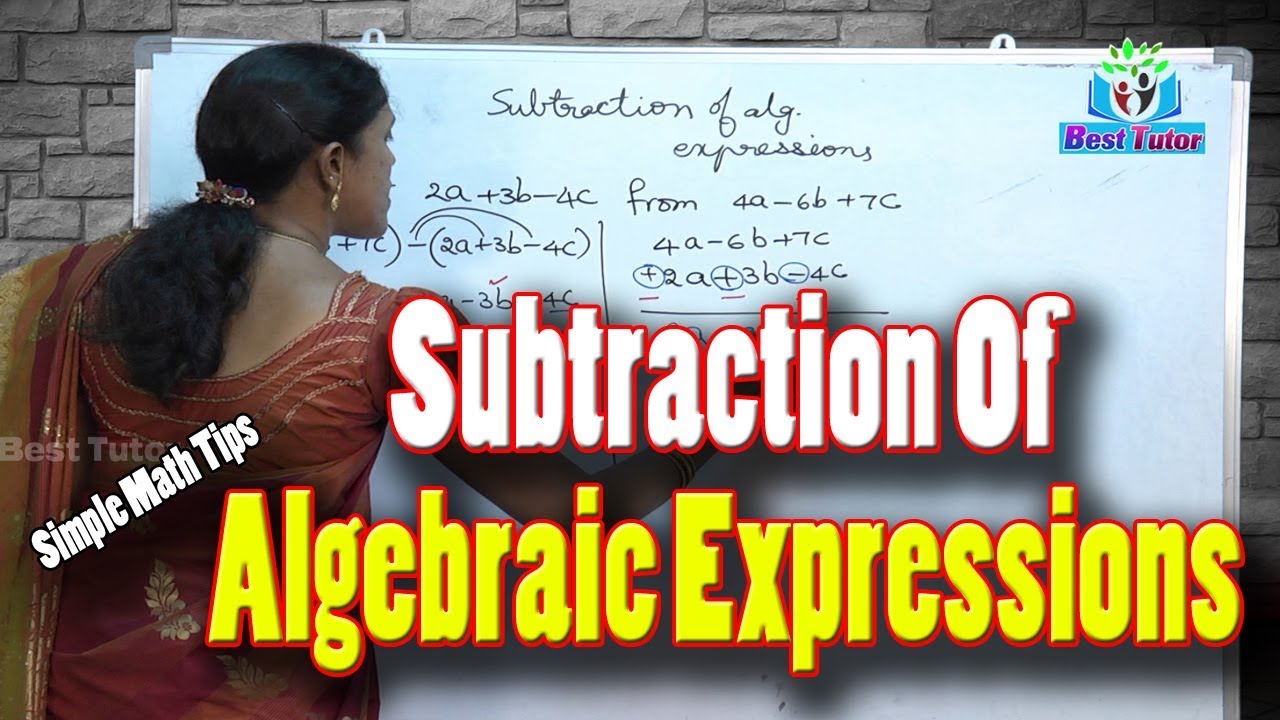 Simple Math Tips | Subtraction of Algebraic Expressions | IIT JEE Concepts | Best Tutor