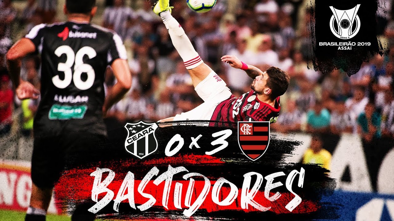 Ceará 0 x 3 Flamengo - Bastidores