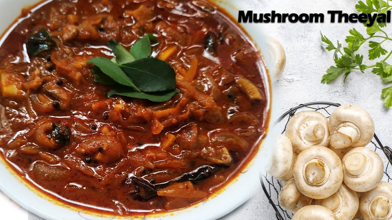Mushroom Theeyal Recipe Malayalam | കൂൺ തീയൽ | Ep61