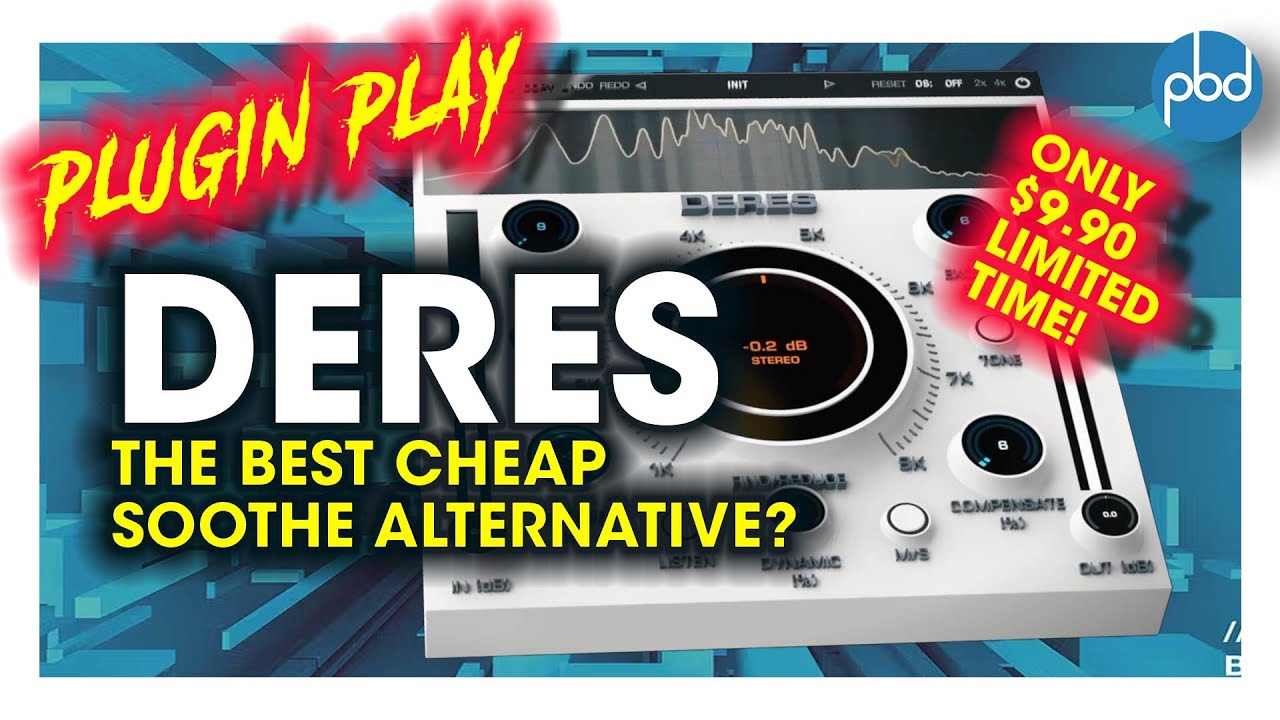 Plugin Play - Deres от W.A. Productions: Секретная дешевая альтернатива Soothe 2?