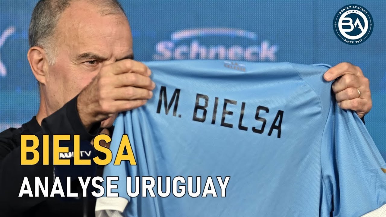 JEU DE POSITION - BIELSA AVEC L'URUGUAY | TACTIQUE