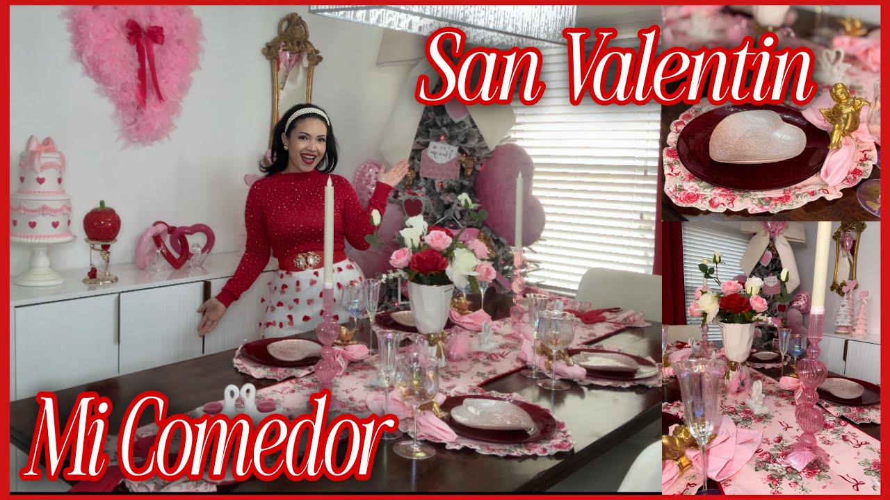 San Valentin 2026 ❤️ Decoracion de mi comedor