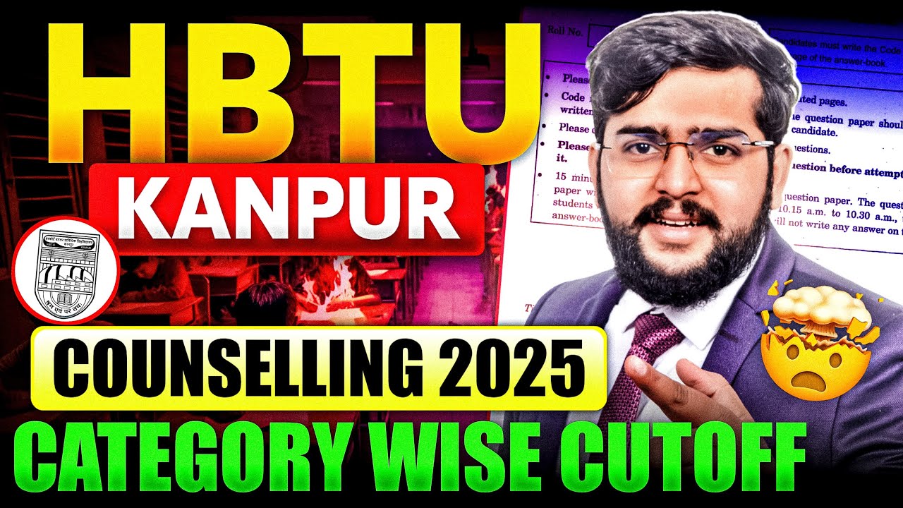 🔥 HBTU Kanpur Admission 2025: Complete Guide to Counselling, Cutoffs, Fees & Placements