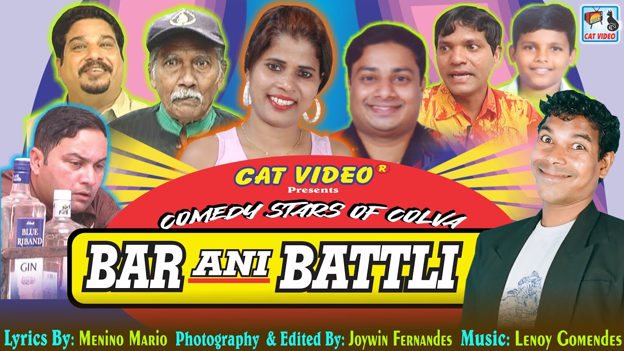 Bar Ani Battli  -  [A FILM BY COMEDY STARS OF COLVA]