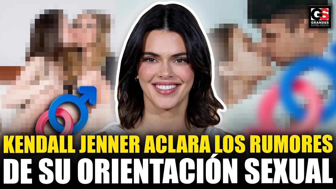KENDALL JENNER ACLARA LOS RUMORES DE SU ORIENTACIÓN SEXUAL