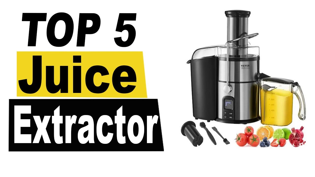 TOP 5 Best Juice Extractor Review 2025