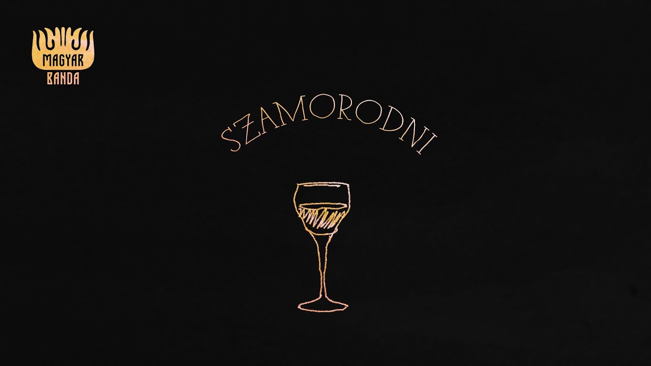 Magyar Banda - SZAMORODNI (Official Music Video)