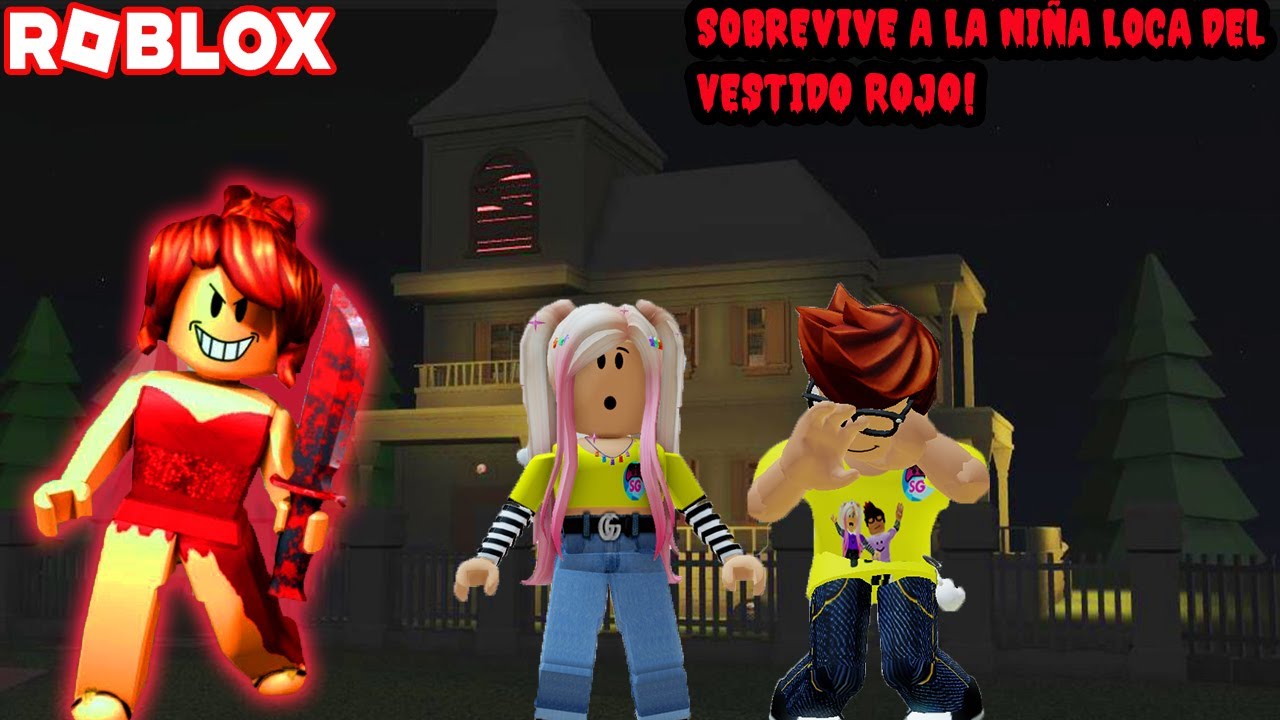 Sobrevive A La Niña Loca Del Vestido Rojo! 😮😁🤪