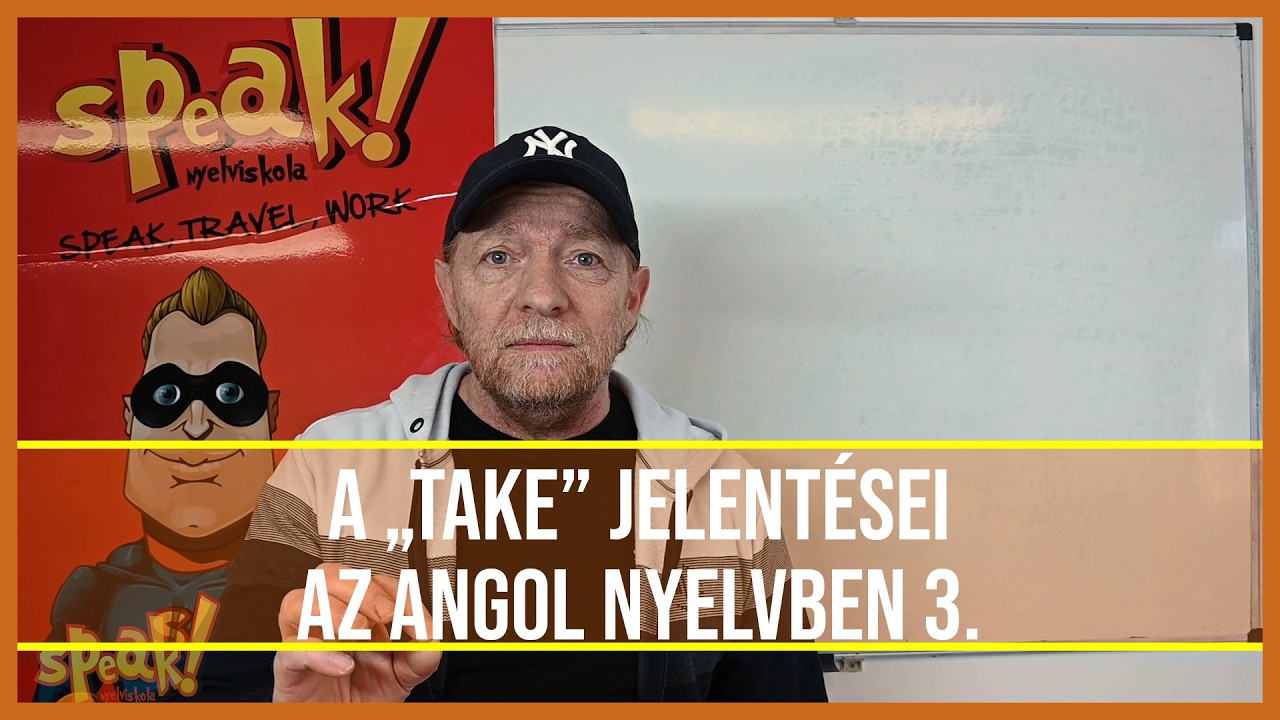 A take jelentései az angol nyelvben 3. [PéldáulPéterrel]