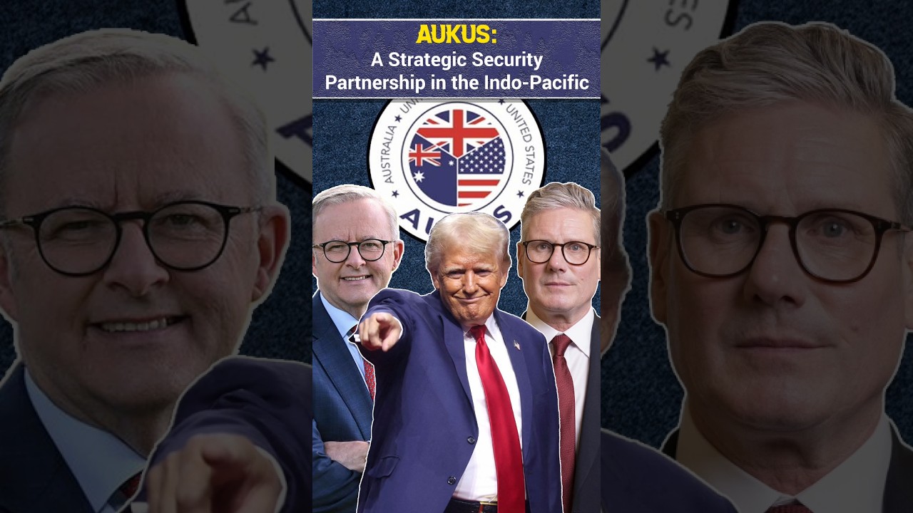 AUKUS: Strengthening Security in the Indo-Pacific 🌏