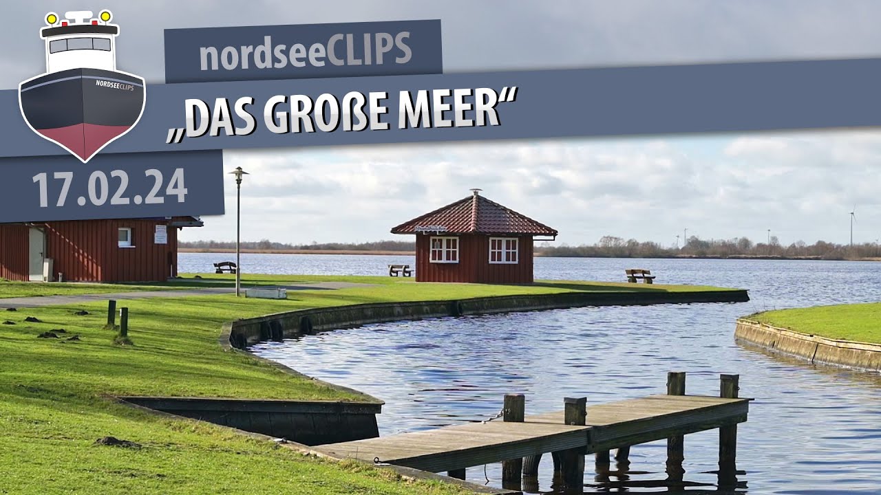 "Das große Meer"/Südbrookmerland (17.02.2024)