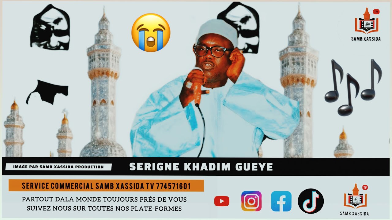 S Khadim Gueye  wolofalou S Modou Moustapha #sambxassidatv #touba 