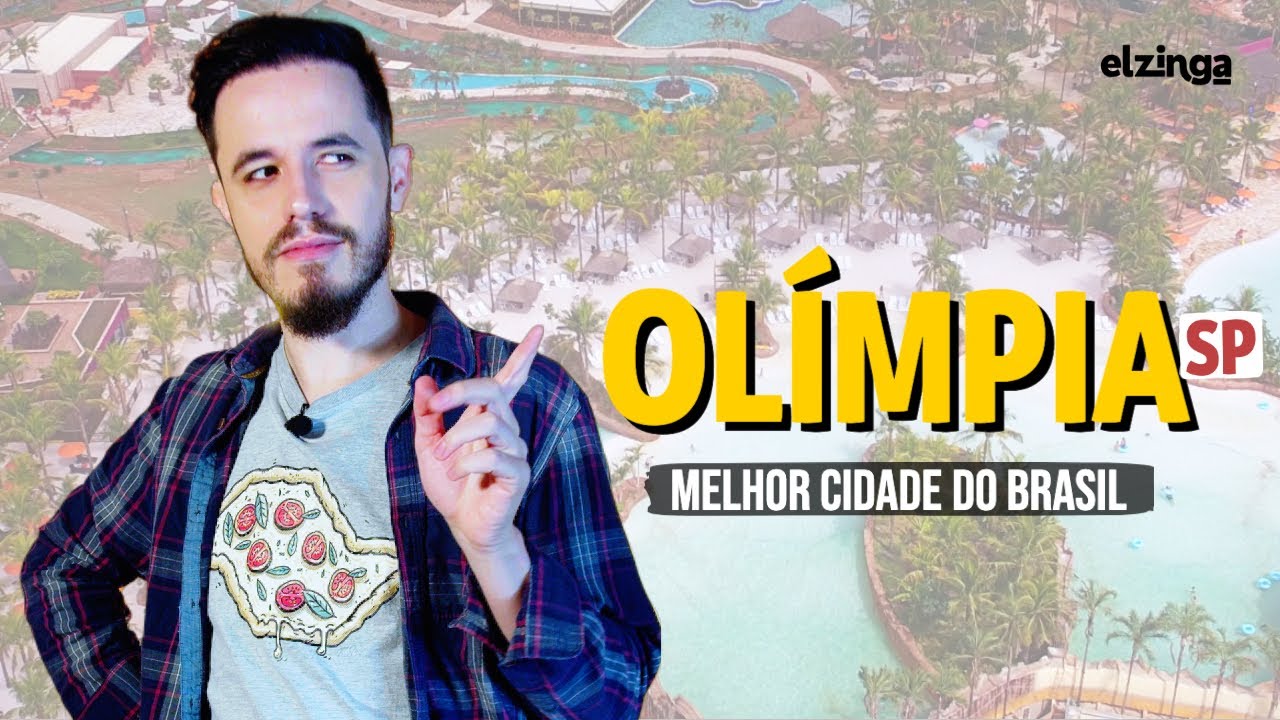 Por que OL&Iacute;MPIA SP &eacute; a MELHOR CIDADE DO Brasil?