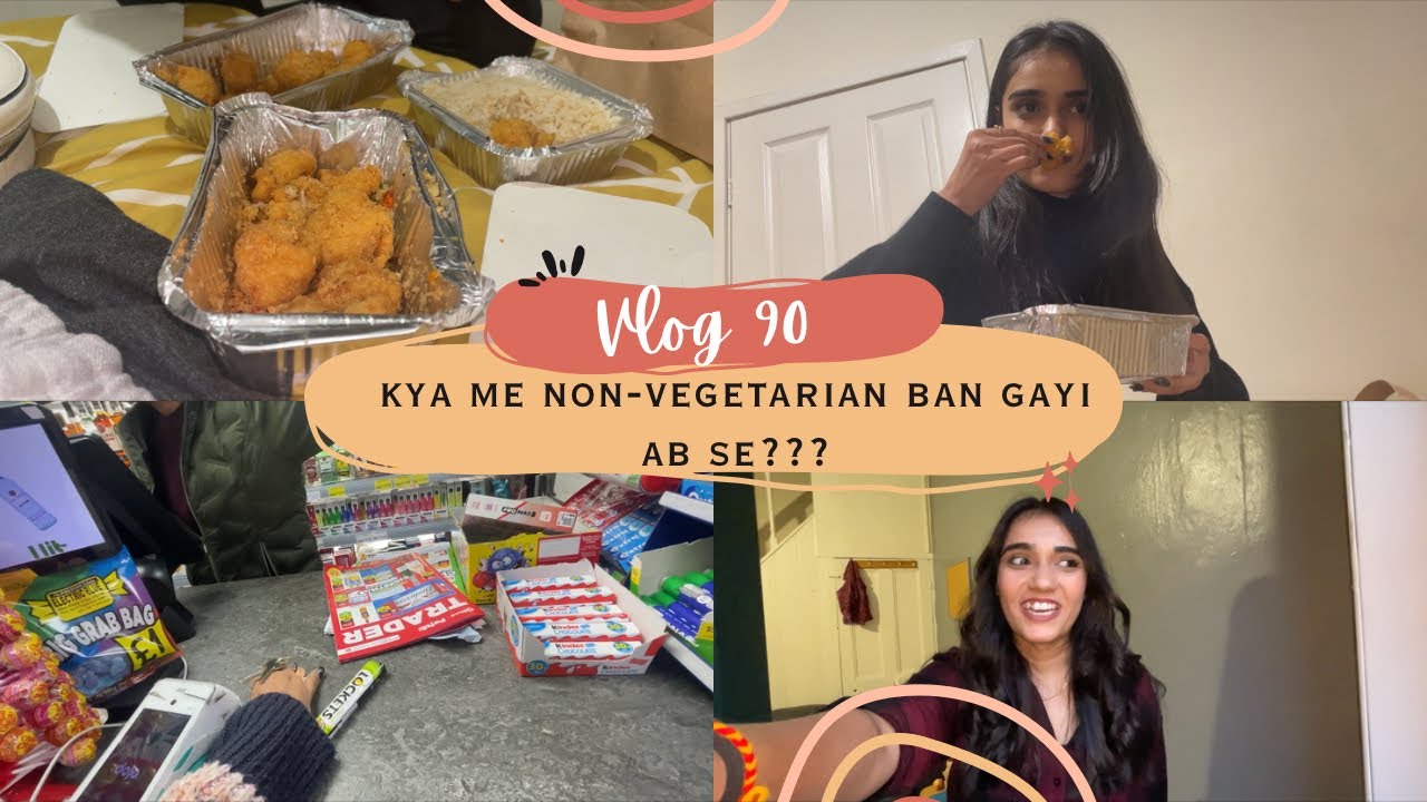🇬🇧Vlog 90 | Aaj mene chicken kha liya?😔🥵