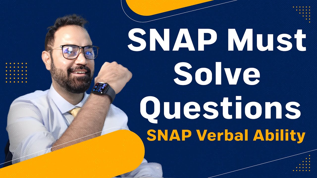 SNAP Verbal Ability Practice Questions | SNAP Must Solve Questions | PYQ&rsquo;s | Grammar Based Questions