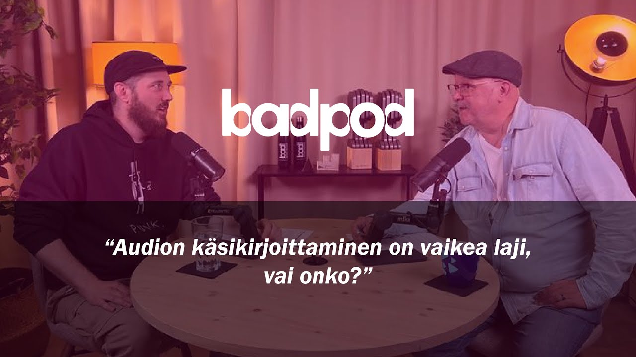 BADpod jakso 14: Lahjaspesiaali: Hyvän käsikirjoituksen anatomia