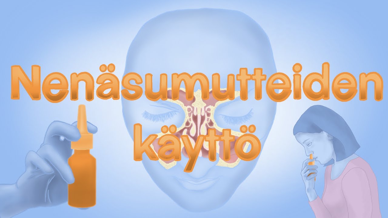 Miten käyttää nenäsuihketta?