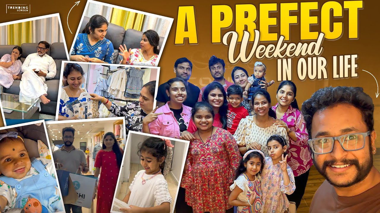 A Prefect Weekend In our Life 😍😍 | Cousins | Fun | Shopping | Challa’s | FamilyVlogs