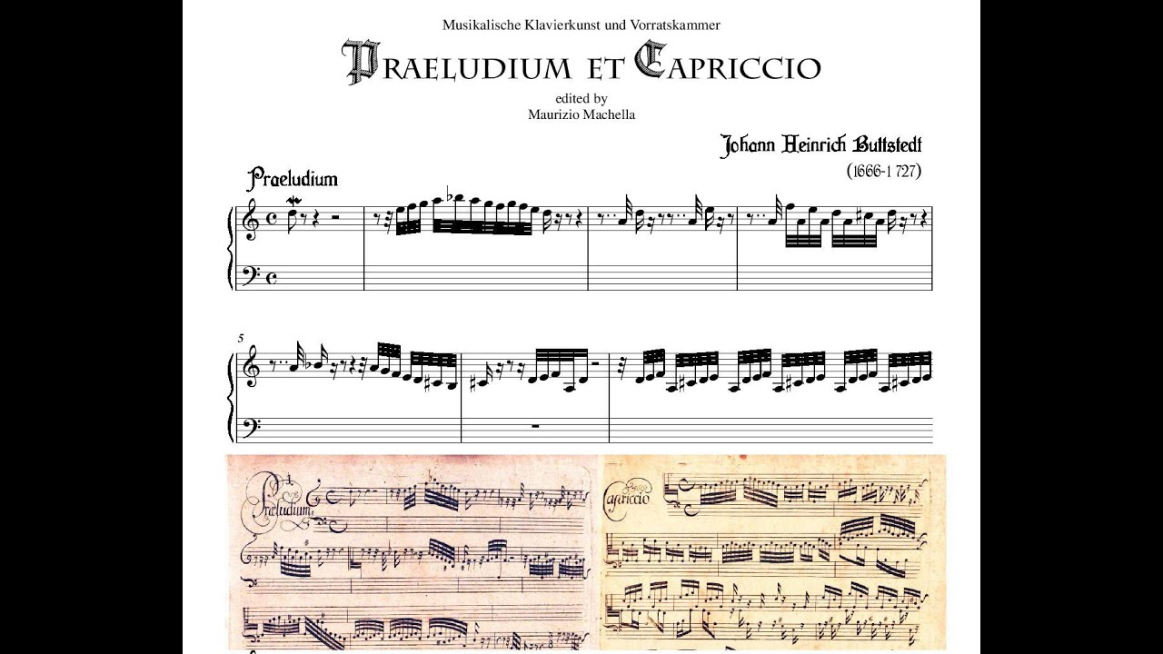 J.H. Buttstett (1666-1727): Praeludium et Capriccio (