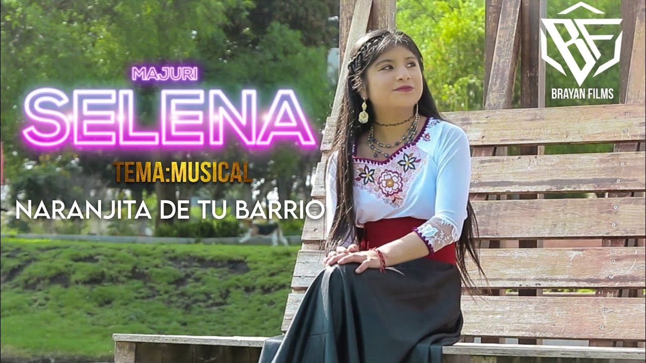 ❤️🌹NARANJITA DE TU BARRIO//MAJURI SELENA VIDEO OFICIA//2024🎬