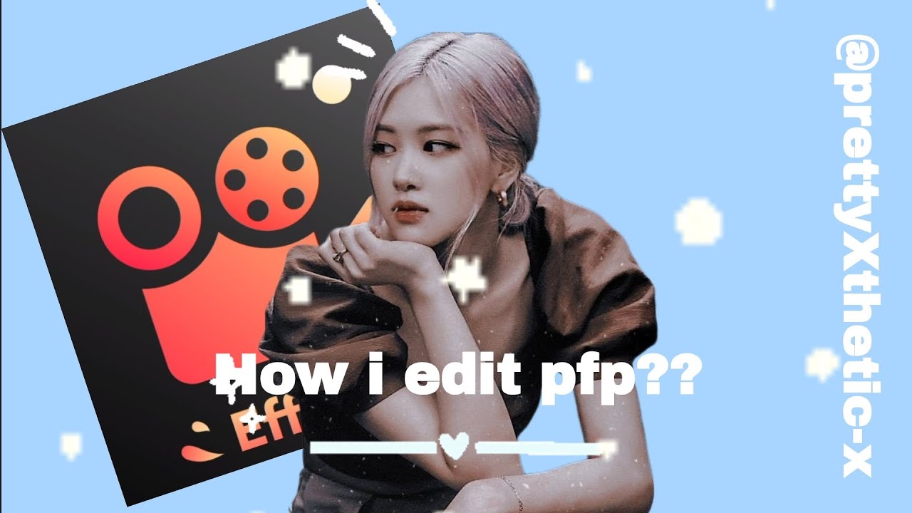 How i edit pfp?? (Tutorial)@PrettyXthetic-x(App:VIDEO MAKER:VIDEO GURU)