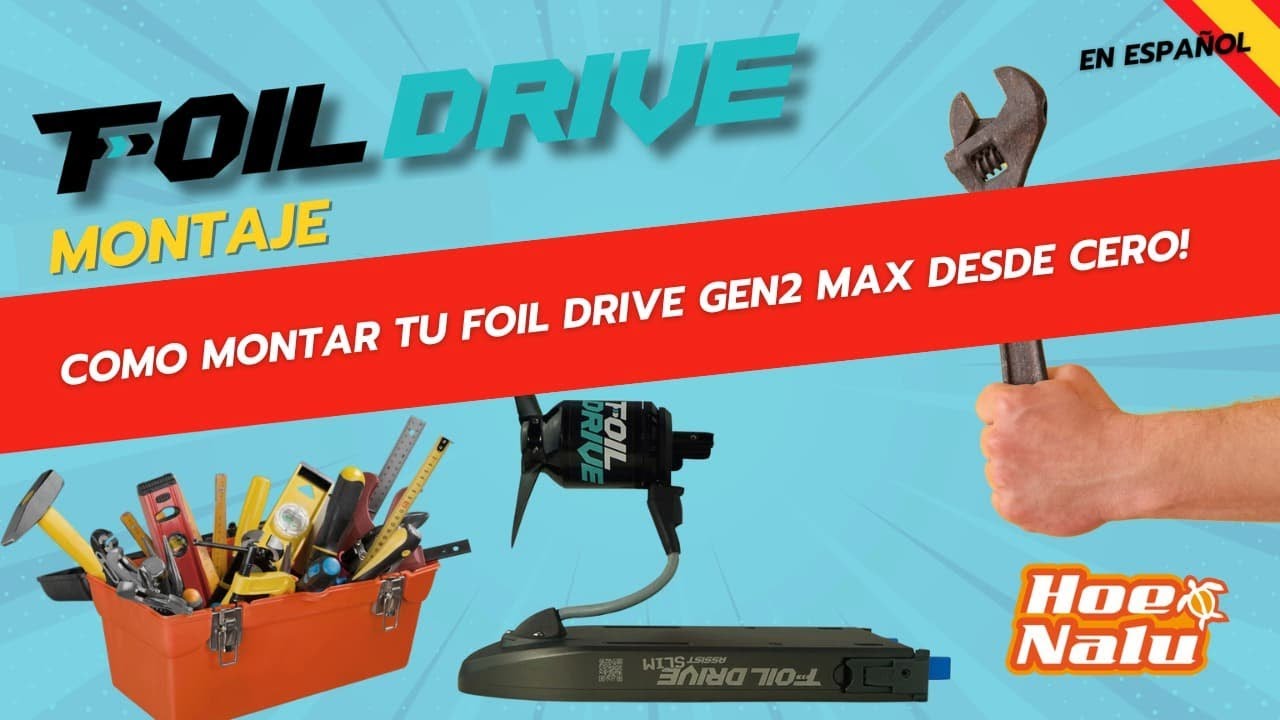 Foil Drive: Montaje completo
