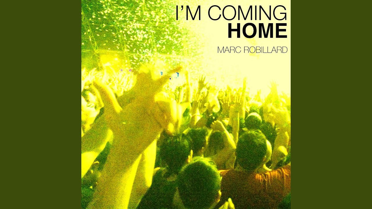 I'm Coming Home