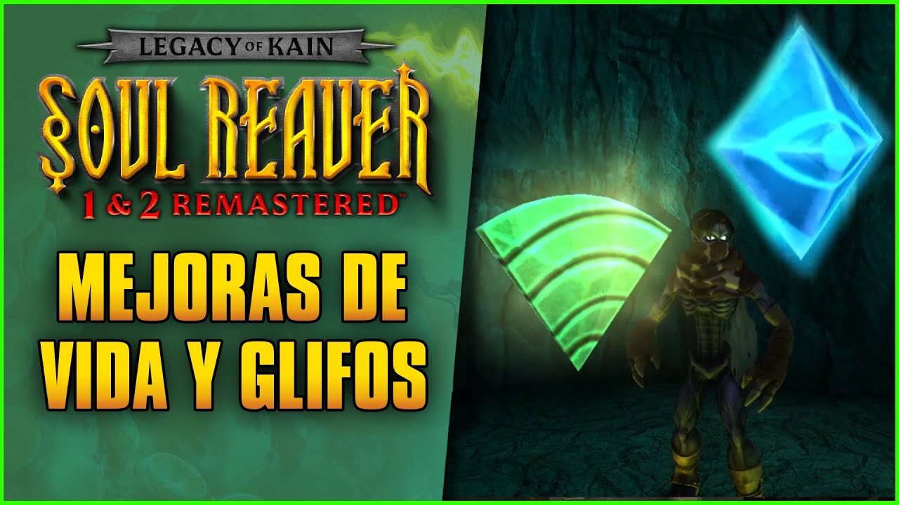 TODAS LA MEJORAS DE VIDA Y GLIFOS - Legacy of Kain: Soul Reaver Remastered