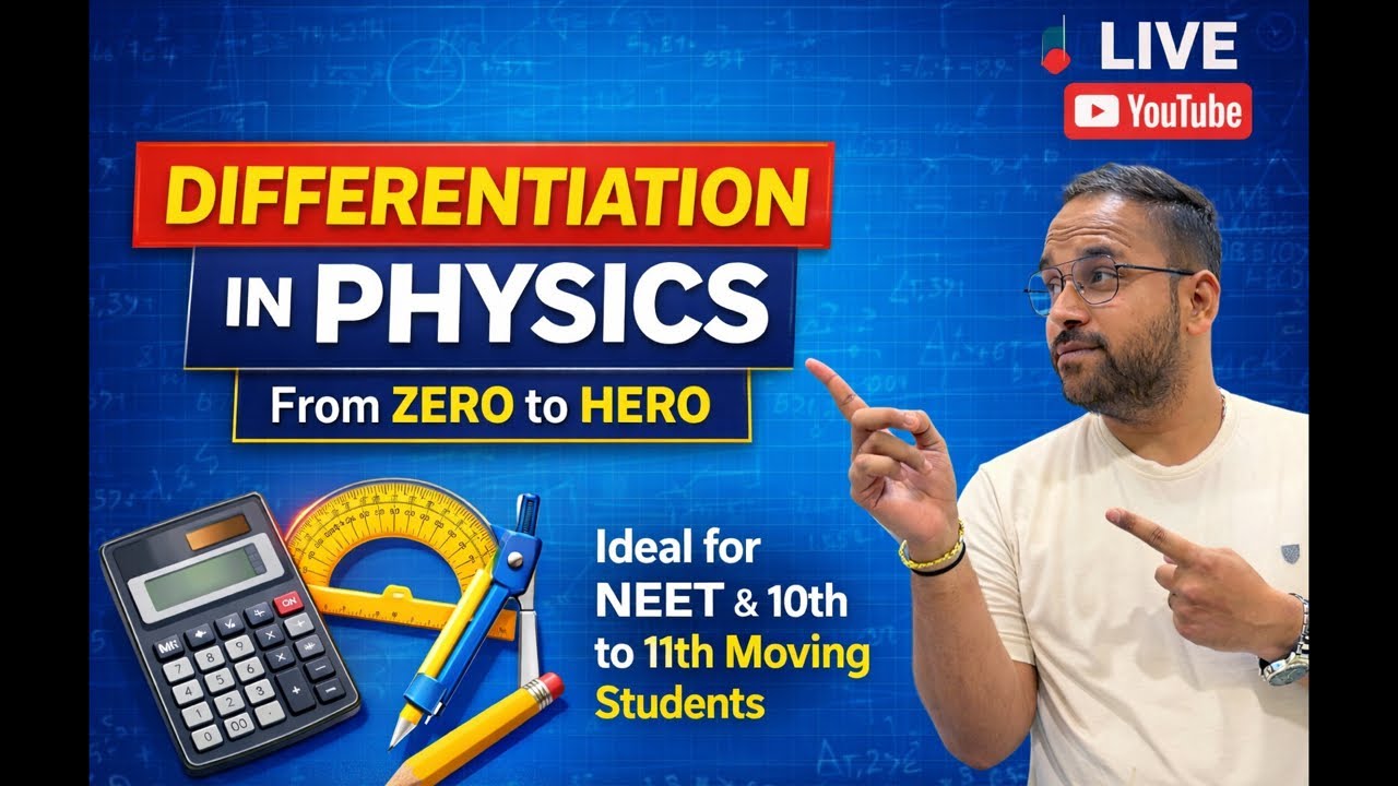 Differentiation in Physics | Zero to Hero 🚀| ideal for everyone who is struggling with basics🚨