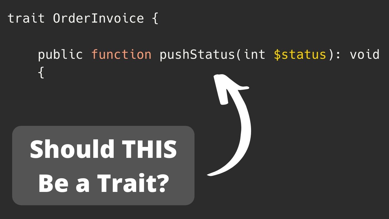 Как и когда использовать трейты в Laravel: моё мнение