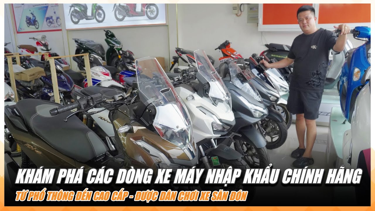 Tổng Hợp Các Dòng Xe Máy Nhập Khẩu Đáng Mua Nhất Hiện Nay