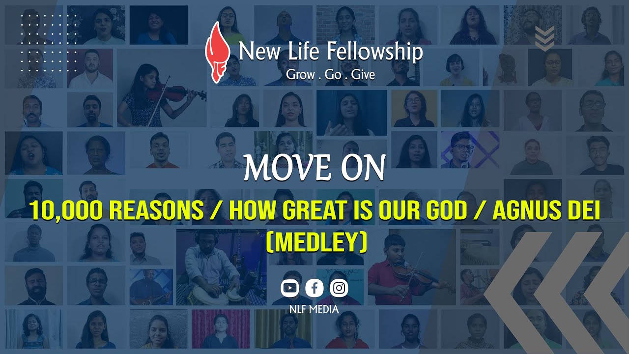 10,000 Reasons / How Great Is Our God / Agnus Dei (Medley) - New Life Fellowship